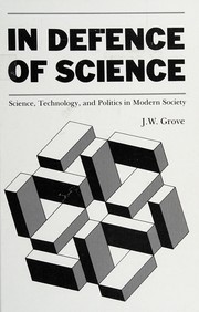 Front cover of In defence of science by J. W. Grove