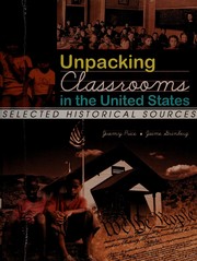 Front cover of Unpacking classrooms in the United States by Jeremy Nicholas Price