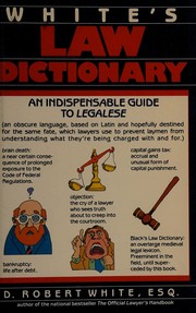 Cover of White's Law dictionary by D. Robert White