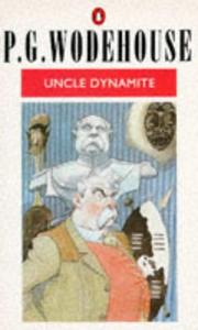 Cover of Uncle Dynamite by P. G. Wodehouse