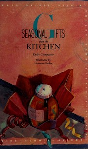 Front cover of Seasonal gifts from the kitchen by Emily Crumpacker