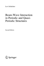 Front cover of Beam-Wave Interaction in Periodic and Quasi-Periodic Structures by Levi Schächter