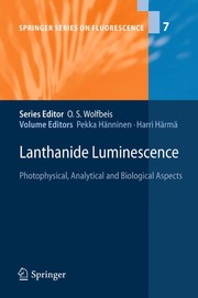 Front cover of Lanthanide Luminescence by Pekka Hänninen