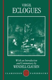 Front cover of A commentary on Virgil, Eclogues by Wendell Vernon Clausen