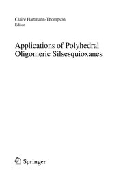 Front cover of Applications of Polyhedral Oligomeric Silsesquioxanes by Claire Hartmann-Thompson