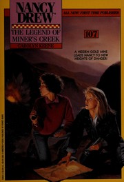 Front cover of The legend of Miner's Creek by Carolyn Keene
