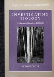 Front cover of Annotated instructor's edition for Investigating biology by Judith Giles Morgan