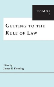 Front cover of Getting to the rule of law by James E. Fleming