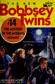 Front cover of The mystery of the missing mummy by Laura Lee Hope