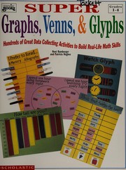 Cover of Super graphs, venns, & glyphs by Honi Joyce Bamberger