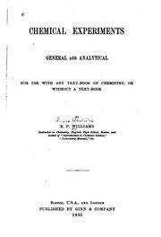 Front cover of Chemical Experiments, General and Analytical: For Use with Any Text-book of .. by Rufus Phillips Williams