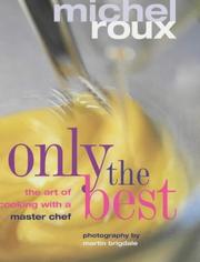 Cover of Only the best by Michel Roux