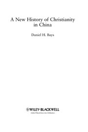 Front cover of A new history of Christianity in China by Daniel H. Bays