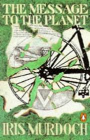 Cover of Le message à la planète by Iris Murdoch