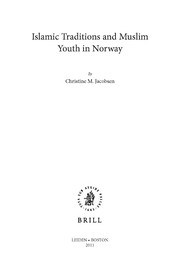 Cover of Islamic traditions and Muslim youth in Norway by Christine M. Jacobsen