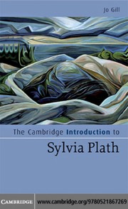 Cover of The Cambridge Introduction to Sylvia Plath by Jo Gill