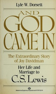 Front cover of And God came in by Lyle W. Dorsett