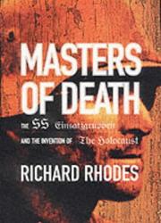 Front cover of Masters of Death by Richard Rhodes
