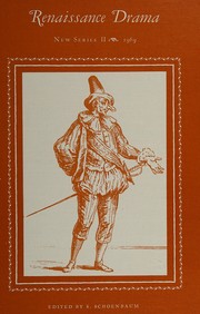 Front cover of Essays Principally on Dramatic Theory and Form (Renaissance Drama, New Series II) by S. Schoenbaum