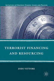 Front cover of Terrorist financing and resourcing by Jodi Vittori