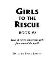 Front cover of Girls to the rescue, book #2 by Bruce Lansky