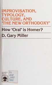Cover of Improvisation, typology, culture and "the new orthodoxy" by D. Gary Miller
