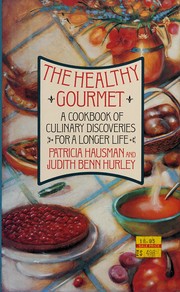 Front cover of The healthy gourmet by Patricia Hausman