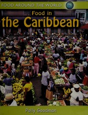 Front cover of Food in the Caribbean by Polly Goodman