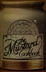 Front cover of The mustard cookbook by Sally Stone
