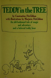 Cover of Teddy in the tree by Constantine FitzGibbon