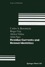 Front cover of Residue Currents and Bezout Identities by C. A. Berenstein