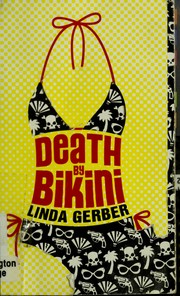 Cover of Death by bikini (Death by mysteries #1) by Linda C. Gerber