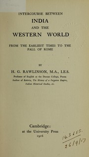 Front cover of Intercourse between India and the western world from the earlist times to the fall of Rome by H. G. Rawlinson