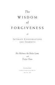 Front cover of The wisdom of forgiveness by His Holiness Tenzin Gyatso the XIV Dalai Lama