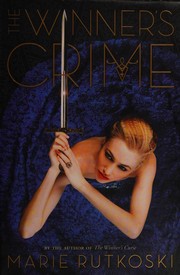 Front cover of The winner's crime by Marie Rutkoski