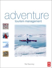 Cover of Adventure tourism management by Ralf Buckley