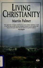 Cover of Living Christianity by Martin Palmer