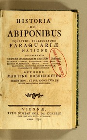Front cover of Historia de Abiponibus equestri bellicosaque Paraguariae natione by Martin Dobrizhoffer