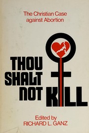 Front cover of Thou shalt not kill by Richard L. Ganz