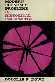 Front cover of Modern economic problems in historical perspective by Douglas Fitzgerald Dowd