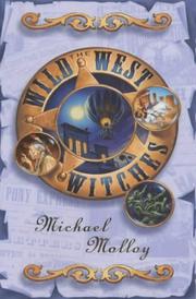 Cover of The Wild West Witches by Michael Molloy