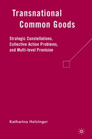 Front cover of Transnational common goods by Katharina Holozinger