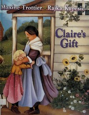 Cover of Claire's gift by Maxine Trottier