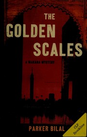 Front cover of The golden scales by Parker Bilal