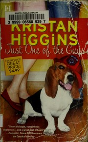 Cover of Just one of the guys by Kristan Higgins