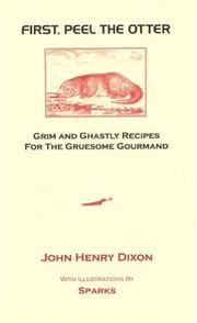 Front cover of First, Peel the Otter by John Henry Dixon