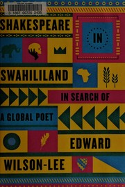 Front cover of Shakespeare in Swahililand by Edward Wilson-Lee