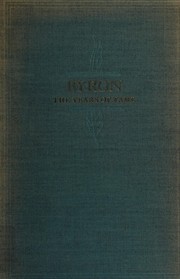 Front cover of Byron; the years of fame by Peter Quennell