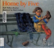 Cover of Home by five by Ruth Wallace-Brodeur