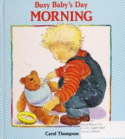 Front cover of Busy baby's morning by Carol Thompson